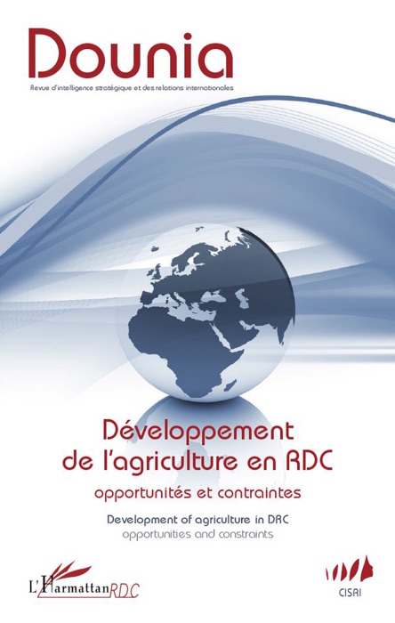 Développement de l'agriculture en RDC: Opportunités et contraintes
