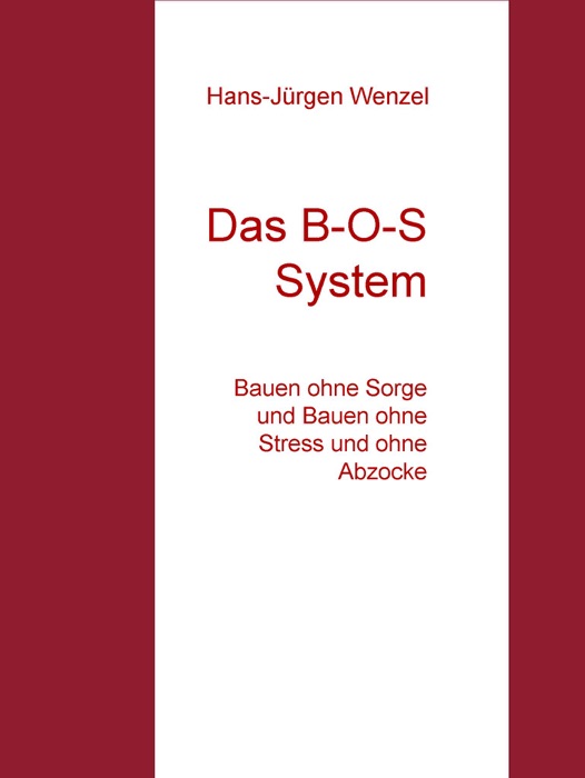 Das B-O-S System