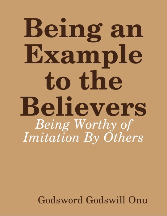 Being an Example to the Believers