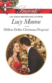Million Dollar Christmas Proposal - Lucy Monroe by  Lucy Monroe PDF Download