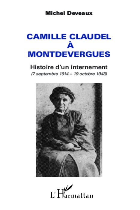 Camille Claudel a montdevergues