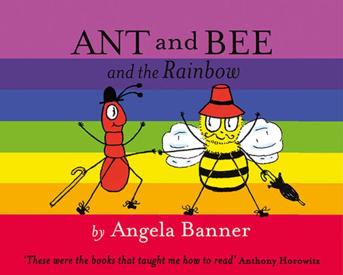 Ant and Bee and the Rainbow