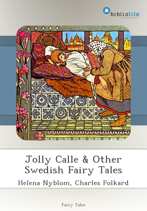 Jolly Calle & Other Swedish Fairy Tales