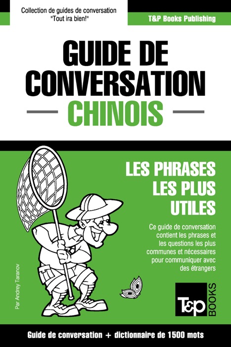 Guide de conversation Français-Chinois et dictionnaire concis de 1500 mots