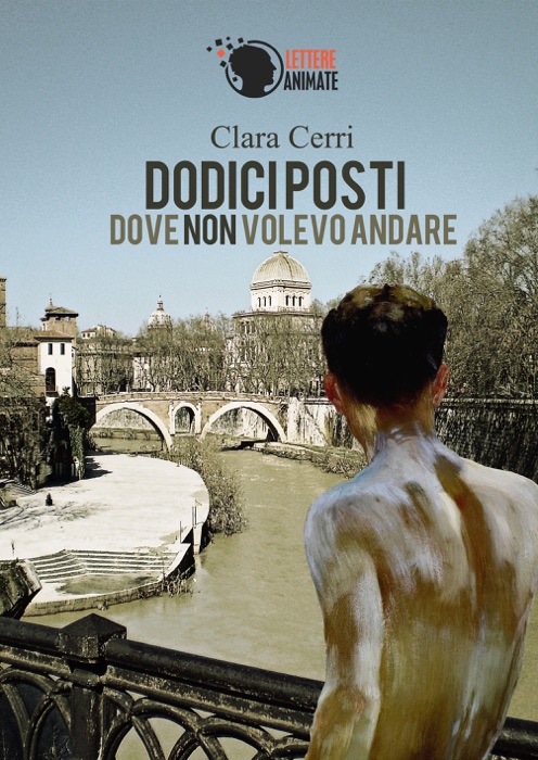 Dodici posti dove non volevo andare