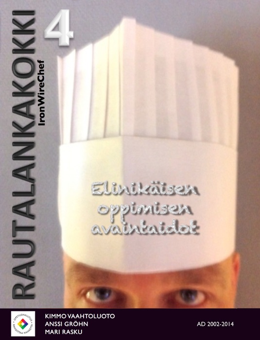 Rautalankakokki 4