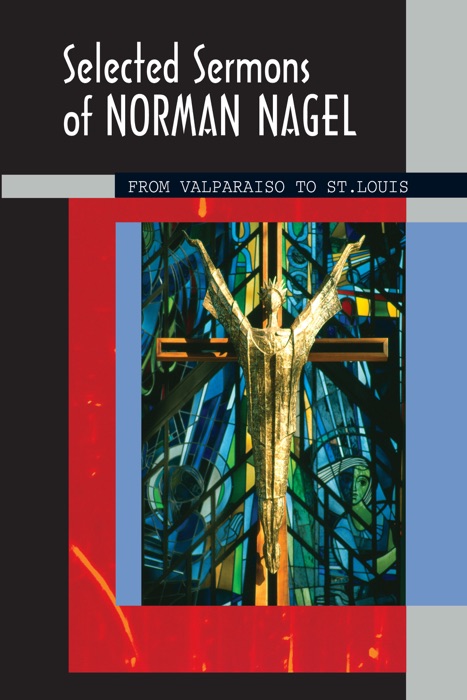 Selected Sermons of Norman Nagel