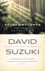 David Suzuki - The Sacred Balance artwork