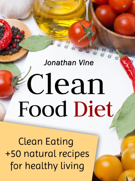 Clean Food Diet