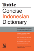 Tuttle Concise Indonesian Dictionary - A. L. N. Kramer Sr., Willie Koen & Katherine Davidsen