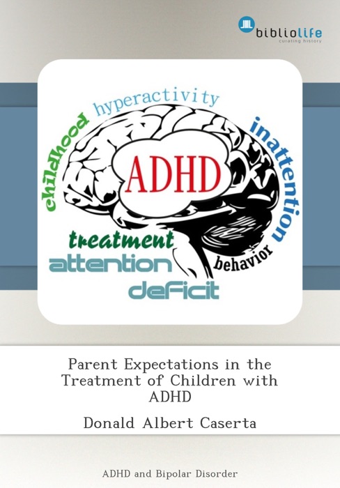 Parent Expectations in the Treatment of Children with ADHD