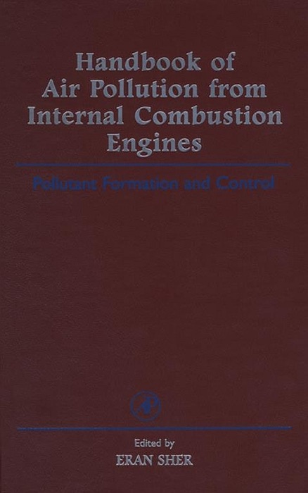 Handbook of Air Pollution from Internal Combustion Engines