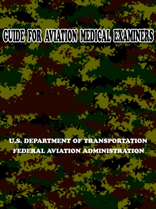 Guide for Aviation Medical Examiners