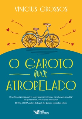 Capa do livro O Garoto Quase Atropelado de Vinícius Grossos