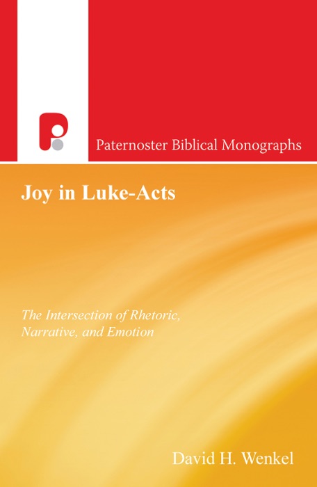 Joy in Luke-Acts