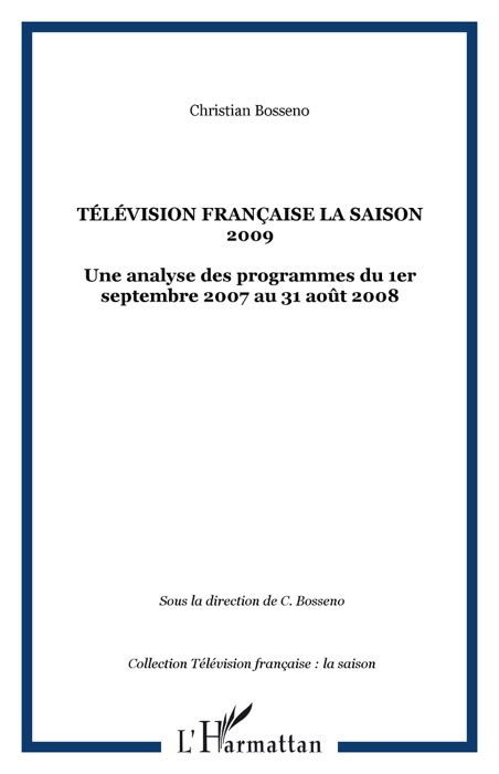 Télévision française La saison 2009