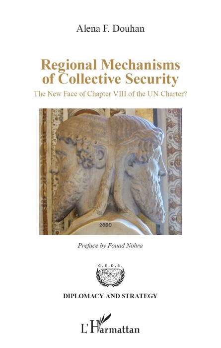 Regional Mechanisms of Collective Security