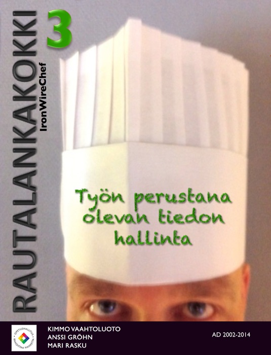 Rautalankakokki 3