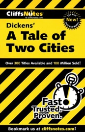 CliffsNotes on Dickens' A Tale of Two Cities