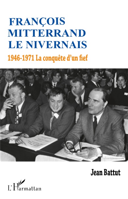 François mitterrand le nivernais