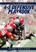 The Complete 4-3 Defensive Playbook - Kenny Ratledge