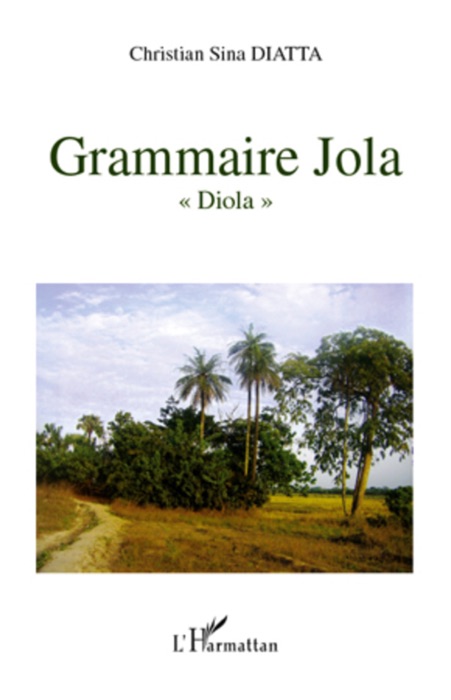 Grammaire jola: « Diola »