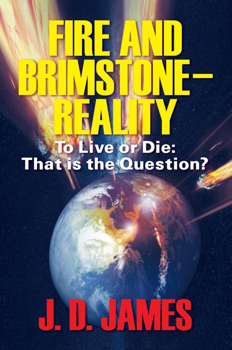 Fire and Brimstone – Reality