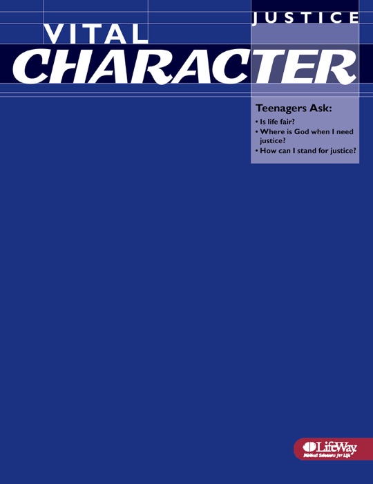 Vital Character: Justice