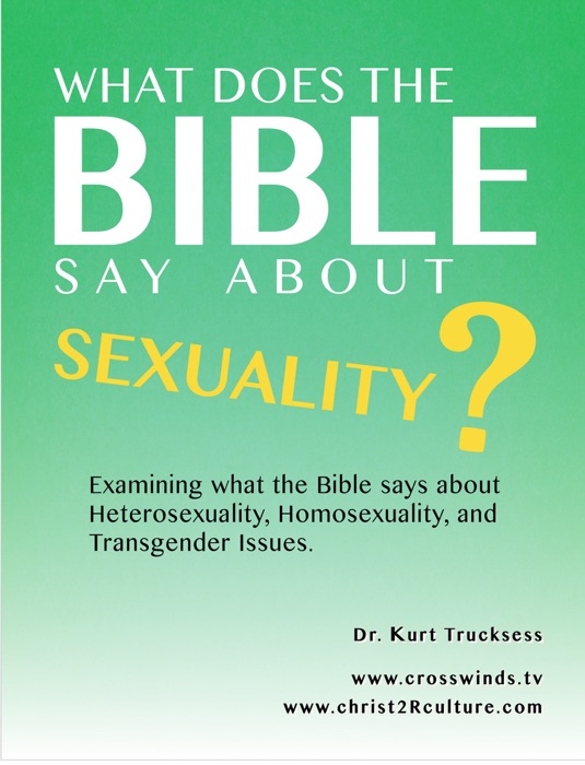 What Does The Bible Say About Sexuality?