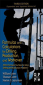 Formulas and Calculations for Drilling, Production, and Workover - Thomas Carter, William C. Lyons & Norton J. Lapeyrouse