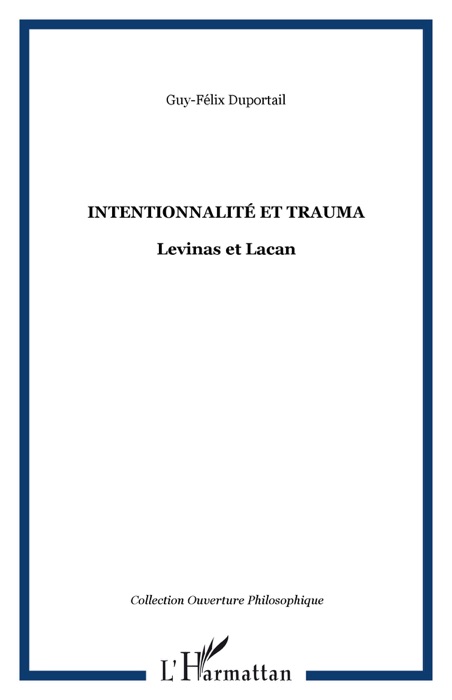 Intentionnalité et trauma