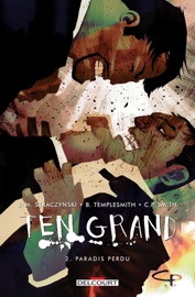 Ten Grand T02 - J. Michael Straczynski, C.P. Smith & Ben Templesmith by  J. Michael Straczynski, C.P. Smith & Ben Templesmith PDF Download