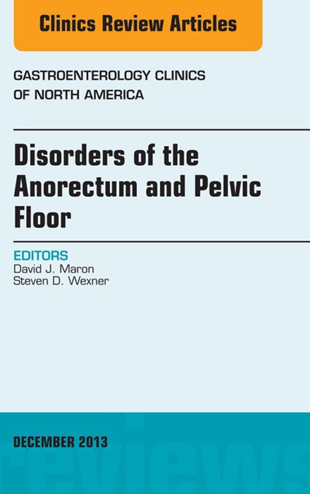 Disorders of the Anorectum and Pelvic Floor