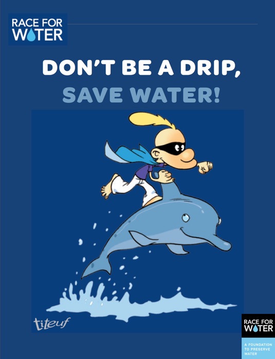 Race for Water - Don't be a drip, save water!