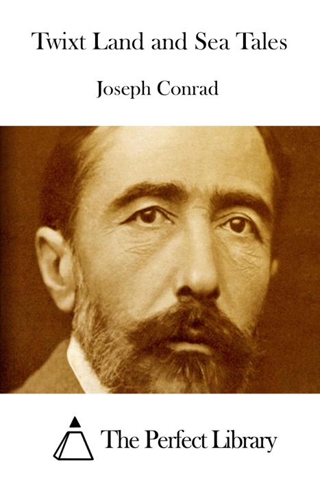 Twixt Land and Sea Tales