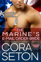 Cora Seton - The Marine's E-Mail Order Bride artwork