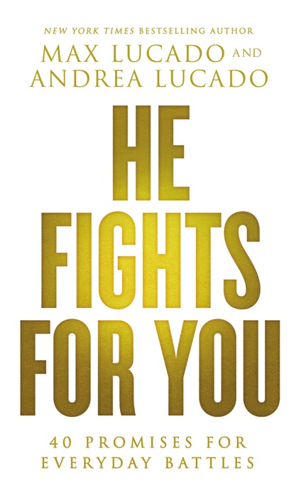 He Fights for You