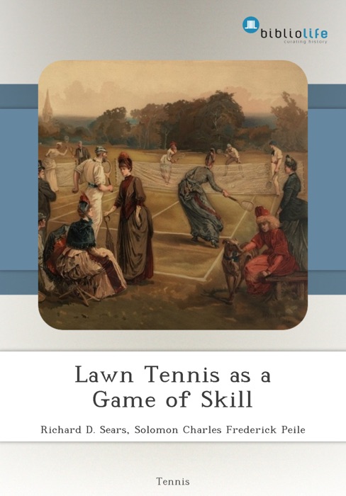 Lawn Tennis as a Game of Skill