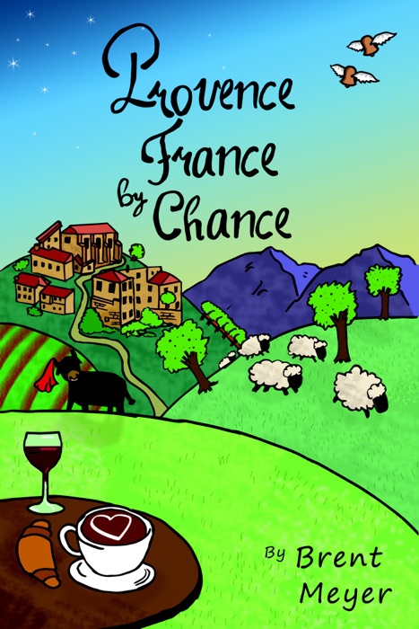Provence France by Chance
