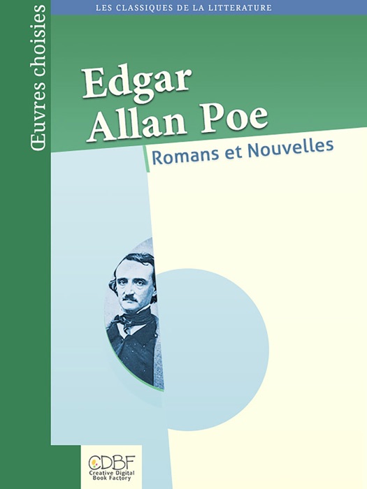 Edgar Allan Poe : Romans et nouvelles