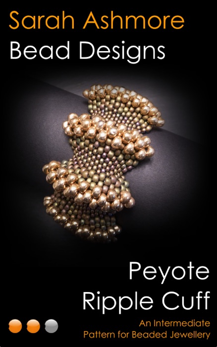 Peyote Ripple Cuff: An Intermediate Pattern for Beaded Jewellery