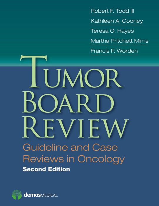 Tumor Board Review, Second Edition