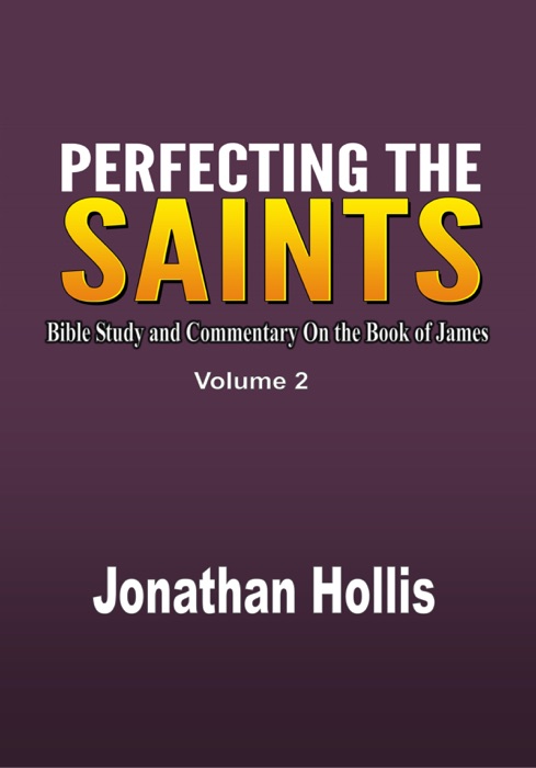 Perfecting the Saints Volume 2