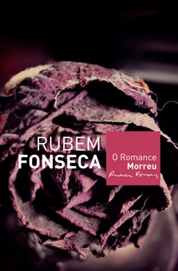 Capa do livro O Romance Morreu de Rubem Fonseca