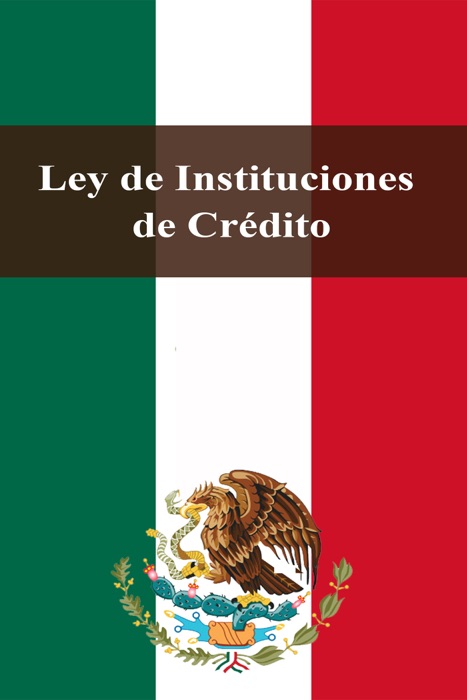 Ley de Instituciones de Crédito