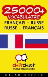 25000+ Français - Russe Russe - Français Vocabulaire