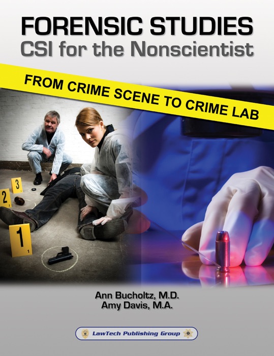 Forensic Studies: CSI for the Nonscientist