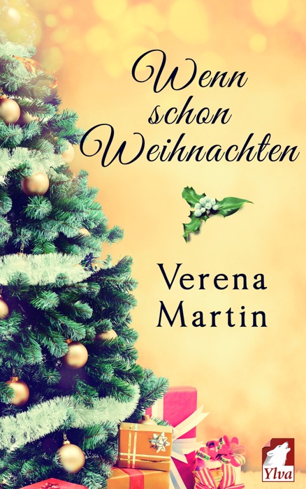 Wenn schon Weihnachten