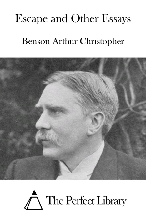 Escape and Other Essays
