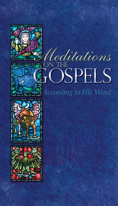 Meditations on the Gospels